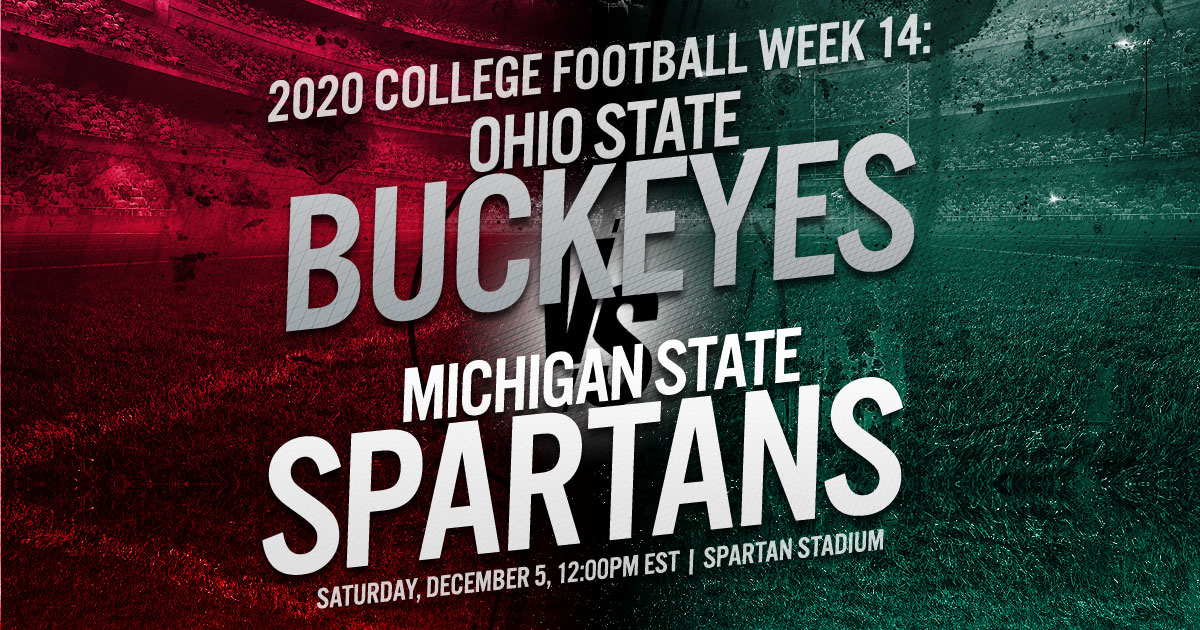 2020 College Football Week 14: Ohio State vs. Michigan State